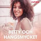 Betty och hängsmycket - erotiska noveller af Cupido