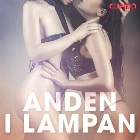Anden i lampan af – Cupido