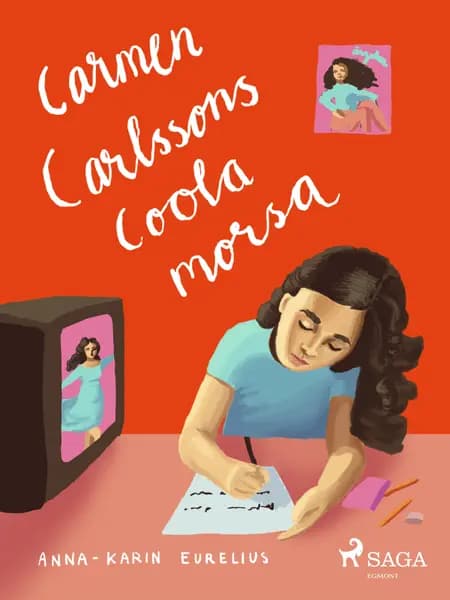 Carmen Carlssons coola morsa af Anna-Karin Eurelius
