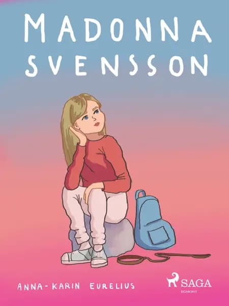Madonna Svensson af Anna-Karin Eurelius