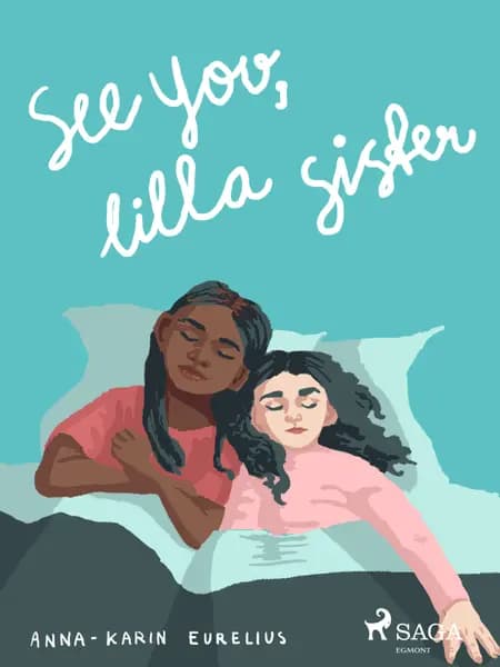 See you, lilla sister af Anna-Karin Eurelius