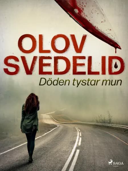 Döden tystar mun af Olov Svedelid