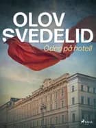 Öden på hotell af Olov Svedelid