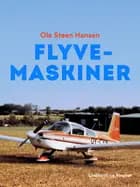Flyvemaskiner af Ole Steen Hansen