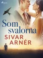 Som svalorna