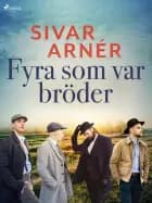 Fyra som var bröder