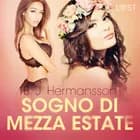 Sogno di Mezza estate - Racconto erotico af B. J. Hermansson