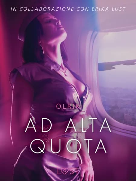 Ad alta quota - Breve racconto erotico af Olrik