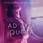 Ad alta quota - Breve racconto erotico af Olrik