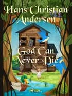 God Can Never Die