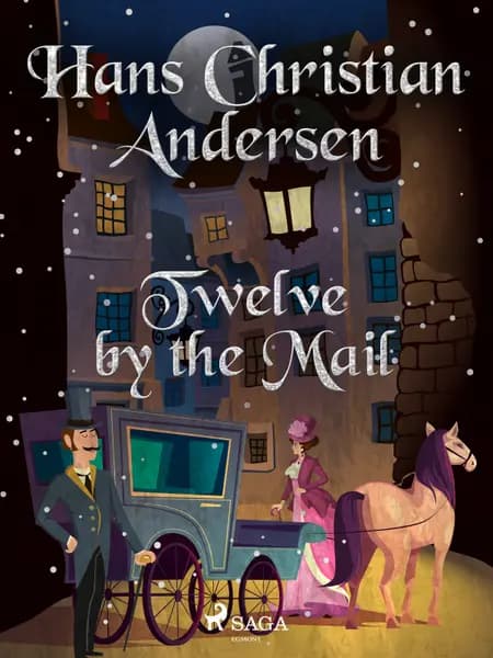Twelve by the Mail af H.C. Andersen