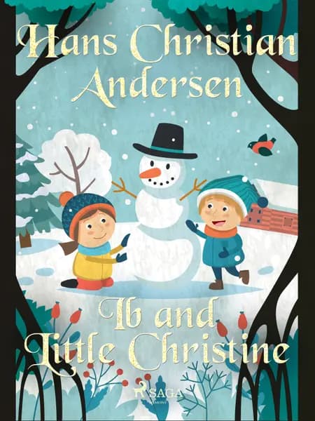 Ib and Little Christine af H.C. Andersen