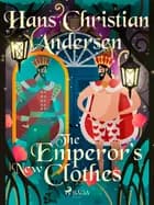 The Emperor's New Clothes