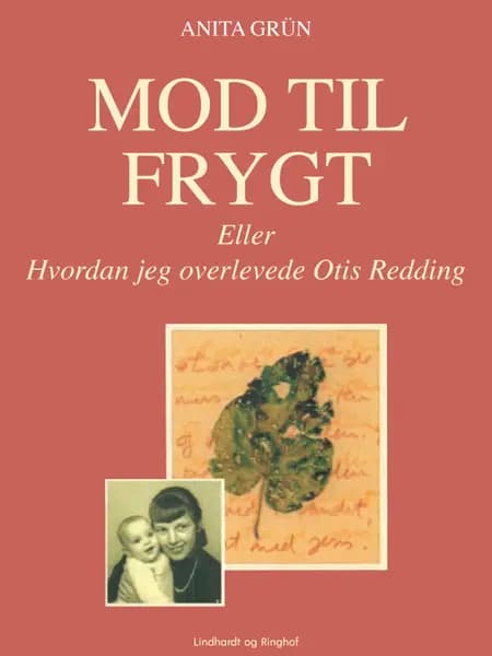 Mod til frygt eller Hvordan jeg overlevede Otis Redding af Anita Grün