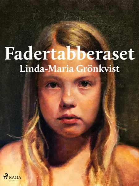 Fadertabberaset af Linda-Maria Grönkvist