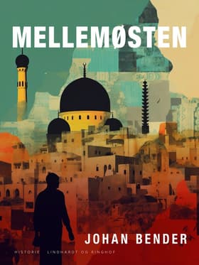 Mellemøsten af Johan Bender