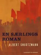 En særlings roman