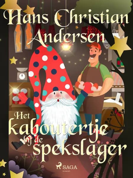 Het kaboutertje bij de spekslager af H.C. Andersen