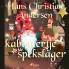 Het kaboutertje bij de spekslager af H.C. Andersen