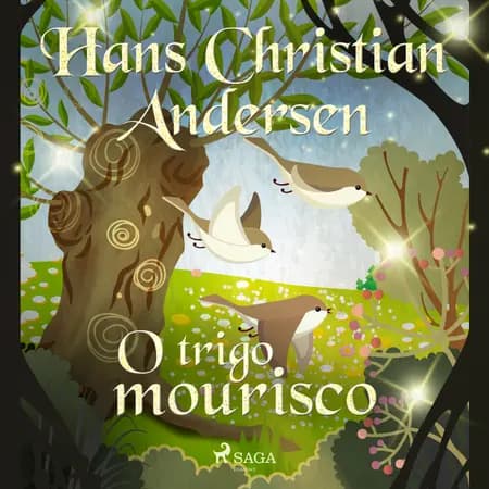 O trigo mourisco af Hans Christian Andersen