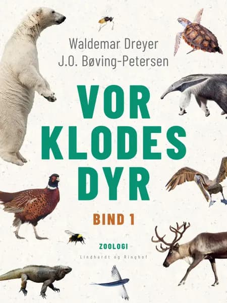 Vor klodes dyr. Bind 1 af Waldemar Dreyer