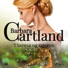 Theresa og tigeren af Barbara Cartland