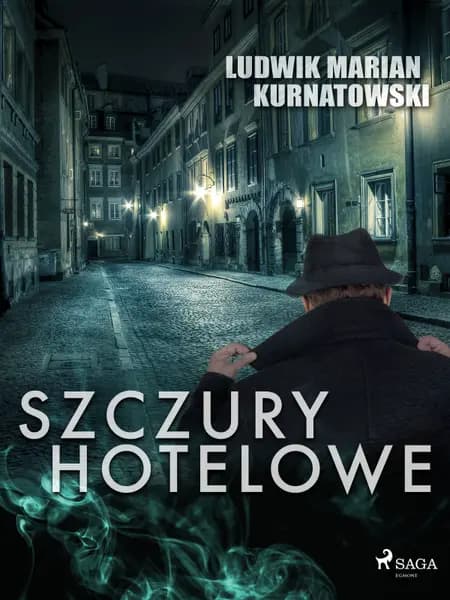 Szczury hotelowe af Ludwik Marian Kurnatowski