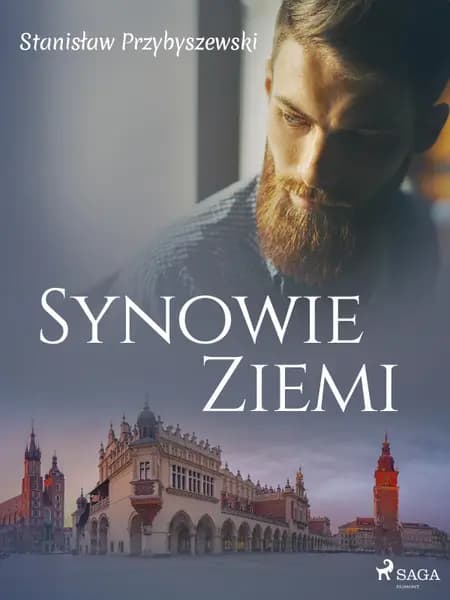 Synowie ziemi af Stanisław Przybyszewski