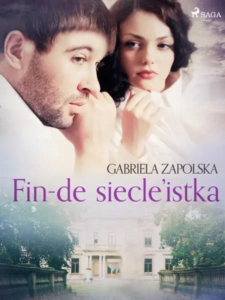 Fin-de siecle’istka af Gabriela Zapolska