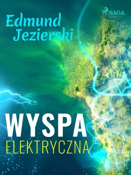 Wyspa elektryczna af Edmund Jezierski