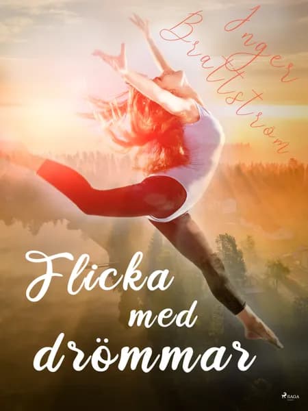Flicka med drömmar af Inger Brattström