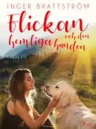 Flickan och den hemliga hunden