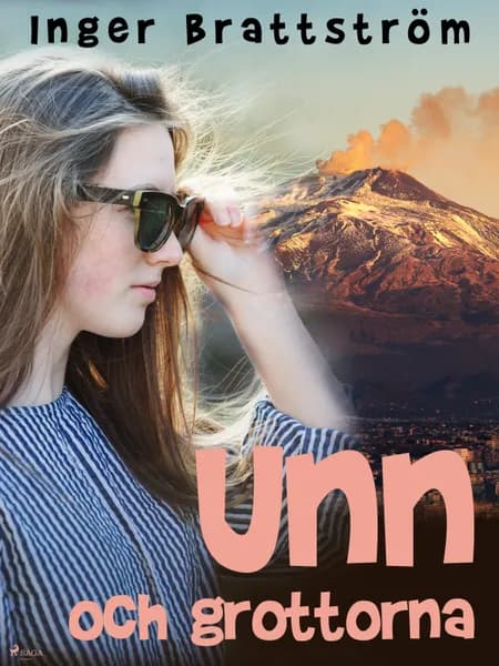Unn och grottorna af Inger Brattström