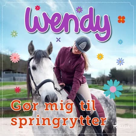 Wendy - Gør mig til springrytter af Diverse