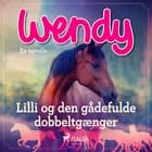 Wendy - Lilli og den gådefulde dobbeltgænger 