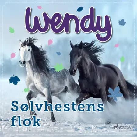 Wendy - Sølvhestens flok af Diverse