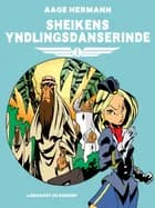 Sheikens yndlingsdanserinde af Aage Hermann