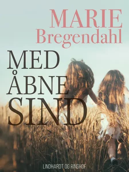 Med åbne sind af Marie Bregendahl