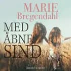 Med åbne sind af Marie Bregendahl