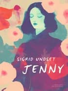 Jenny af Sigrid Undset