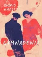 Gymnadenia af Sigrid Undset