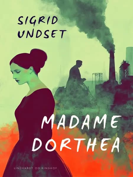 Madame Dorthea af Sigrid Undset