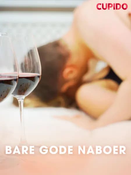 Bare gode naboer af Cupido