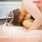 Bare gode naboer af Cupido