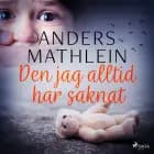 Den jag alltid har saknat