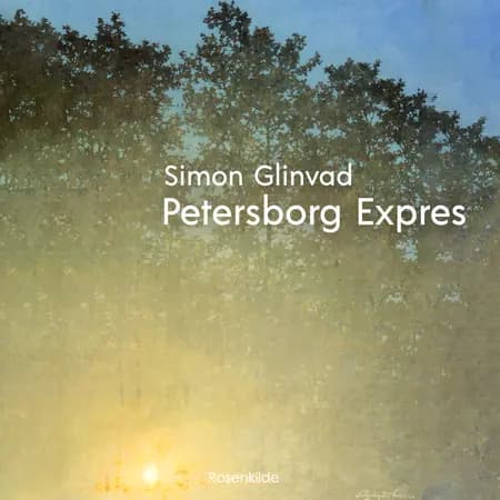 Petersborg Expres af Simon Glinvad Nielsen