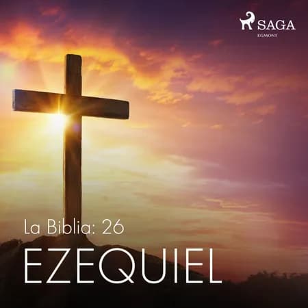 La Biblia: 26 Ezequiel af Anonimo