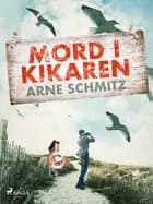 Mord i kikaren af Arne Schmitz