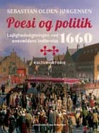 Poesi og politik. Lejlighedsdigtningen ved enevældens indførelse 1660
