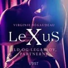 LeXuS: Ild og Legassov, partnerne